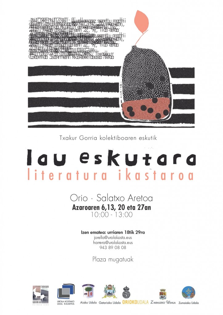 «Lau eskutara» literatur ikastaroa antolatu dute Orion