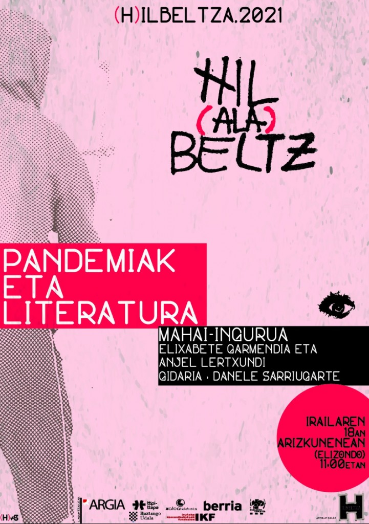 Pandemiak eta literatura mintzagai, (H)ilbeltzan