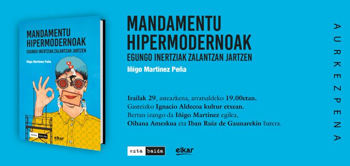 Mandamentu hipermodernoak liburuaren aurkezpena Gasteizen