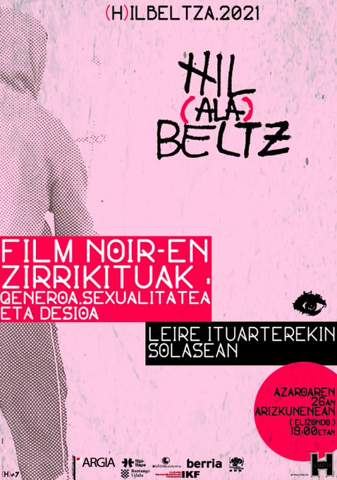 «Film Noir-en zirrikituak: generoa, sexualitatea eta desioa» Elizondon